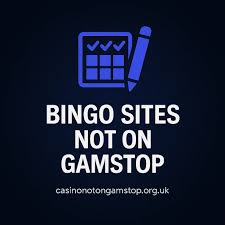 Bingo Sites Not with GamStop Your Ultimate Guide -719435340 Bingo Sites Not with GamStop Your Ultimate Guide -719435340