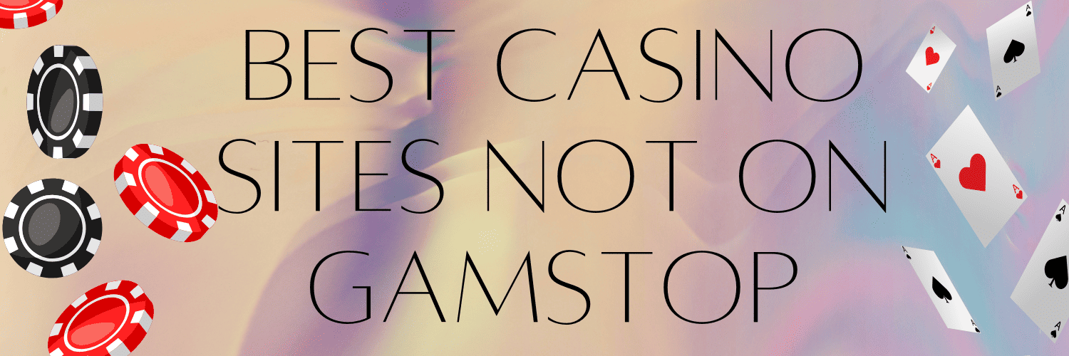 Discovering the World of Casinos Not Registered with GamStop Discovering the World of Casinos Not Registered with GamStop