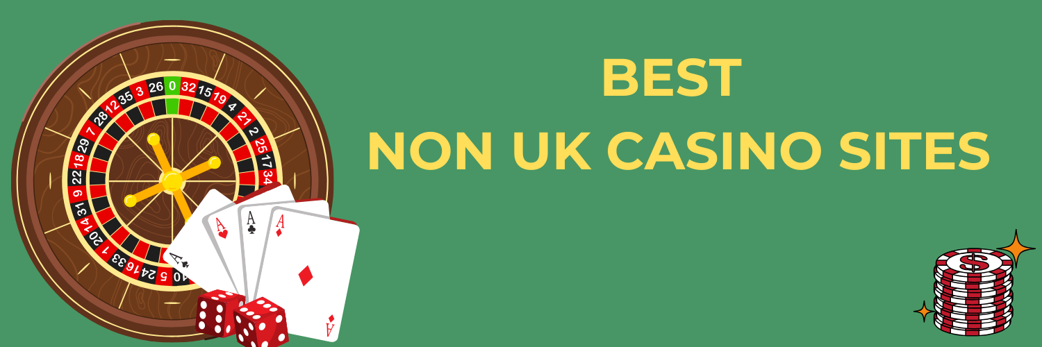 Exploring Non-UK Regulated Casinos A Guide to Alternative Gambling Options Exploring Non-UK Regulated Casinos A Guide to Alternative Gambling Options